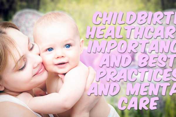 child birth health care